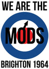 We Are The Mods-Brighton 1964 Poster