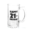 Happy 21st Birthday Beer Stein