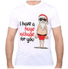 New Funny Adult Xmas Christmas T Shirt Tee Mens Womens 100% Cotton Jolly Ugly, I Have A Huge Package For You, 2XL